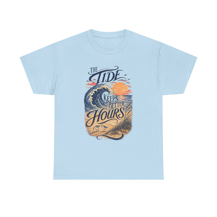 The Tide Keeps Better Hours National Beach Day Unisex T-Shirt