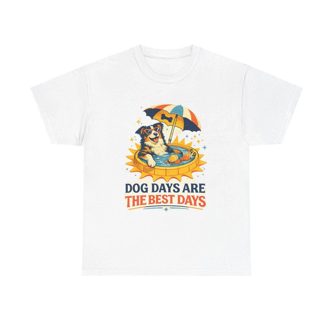 Dog Days Are the Best Days Unisex T-Shirt