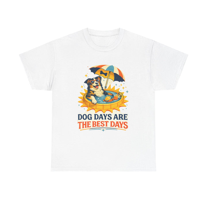 Dog Days Are the Best Days Unisex T-Shirt