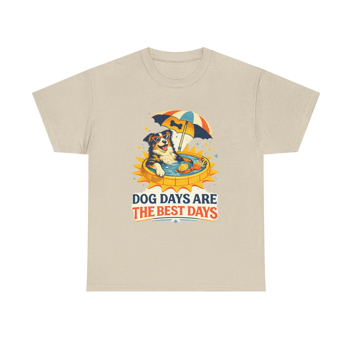 Dog Days Are the Best Days Unisex T-Shirt