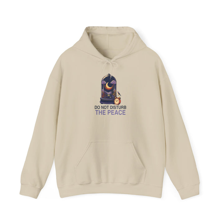 Do Not Disturb the Peace Unisex Hoodie