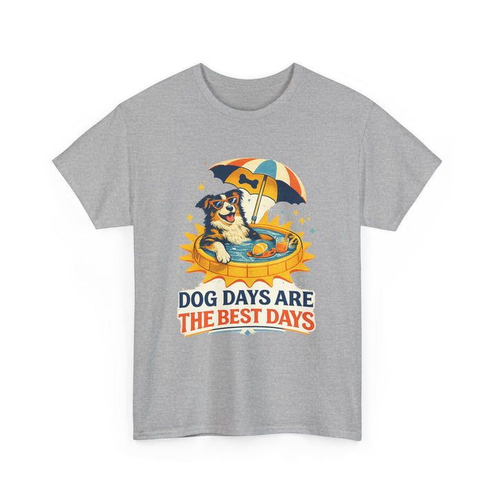 Dog Days Are the Best Days Unisex T-Shirt