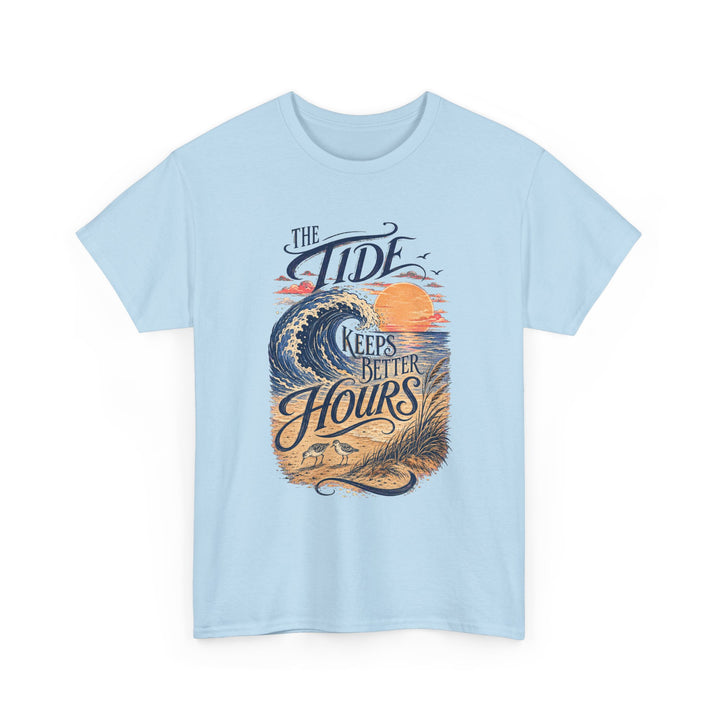 The Tide Keeps Better Hours National Beach Day Unisex T-Shirt