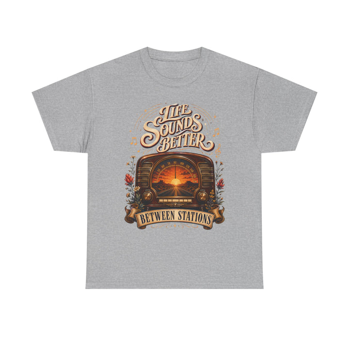Life Sounds Better Between Stations National Radio Day Unisex T-Shirt