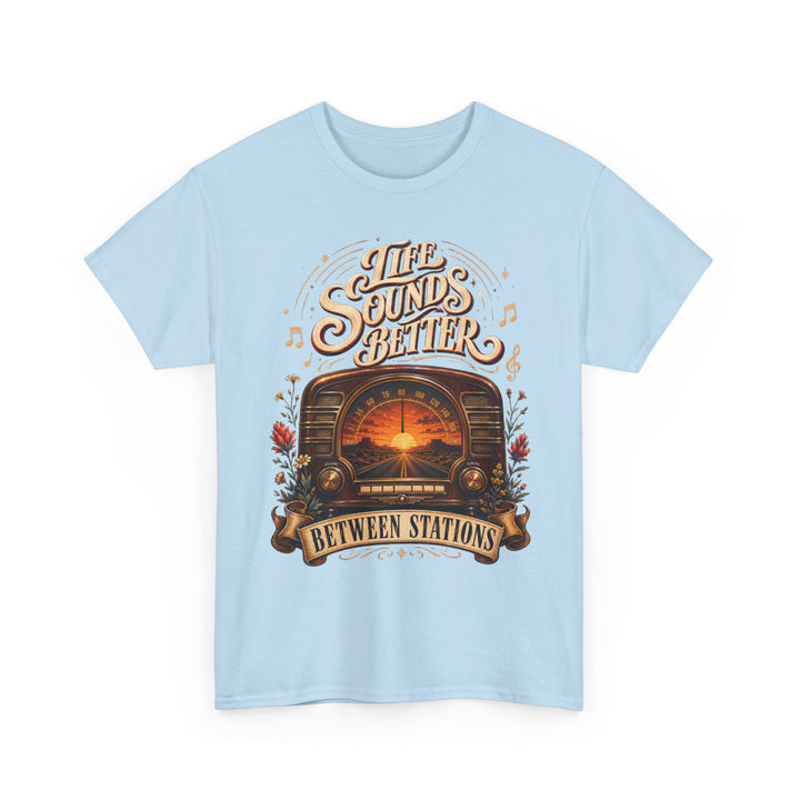 Life Sounds Better Between Stations National Radio Day Unisex T-Shirt