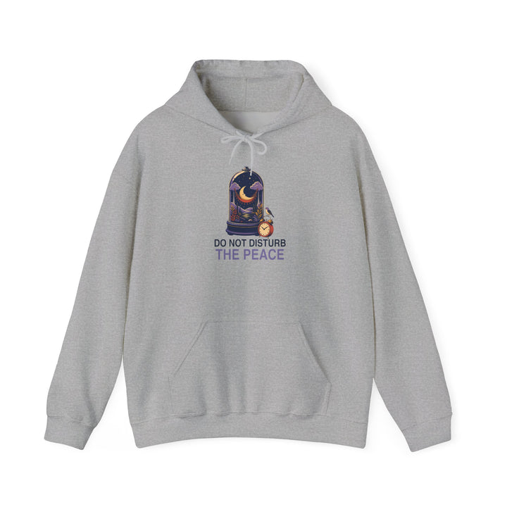 Do Not Disturb the Peace Unisex Hoodie