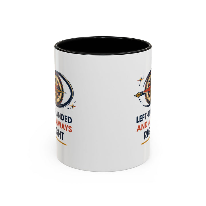 Left-Handed and Always Right Accent Coffee Mug