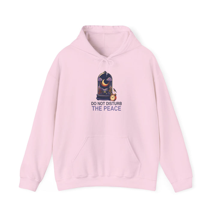 Do Not Disturb the Peace Unisex Hoodie